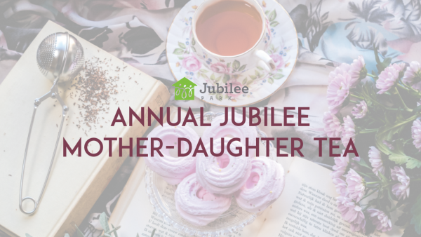 Annual Jubilee Mother-Daughter Tea 2025