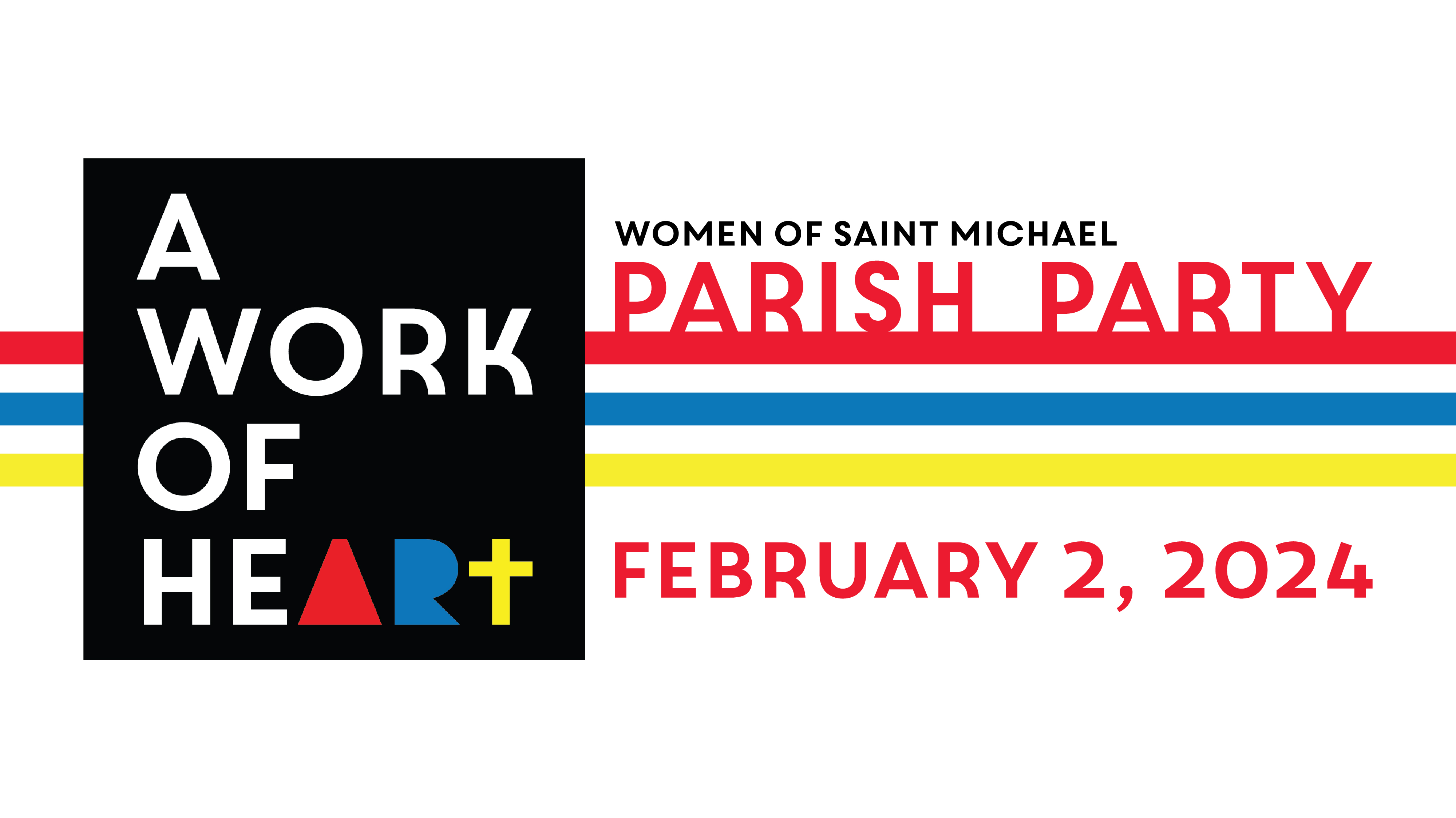 Women of Saint Michael Parish Party 2024 Saint Michael and All Angels