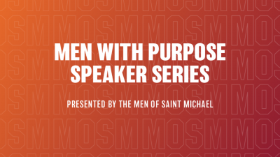 Men With Purpose Speaker Series with Jim Keyes