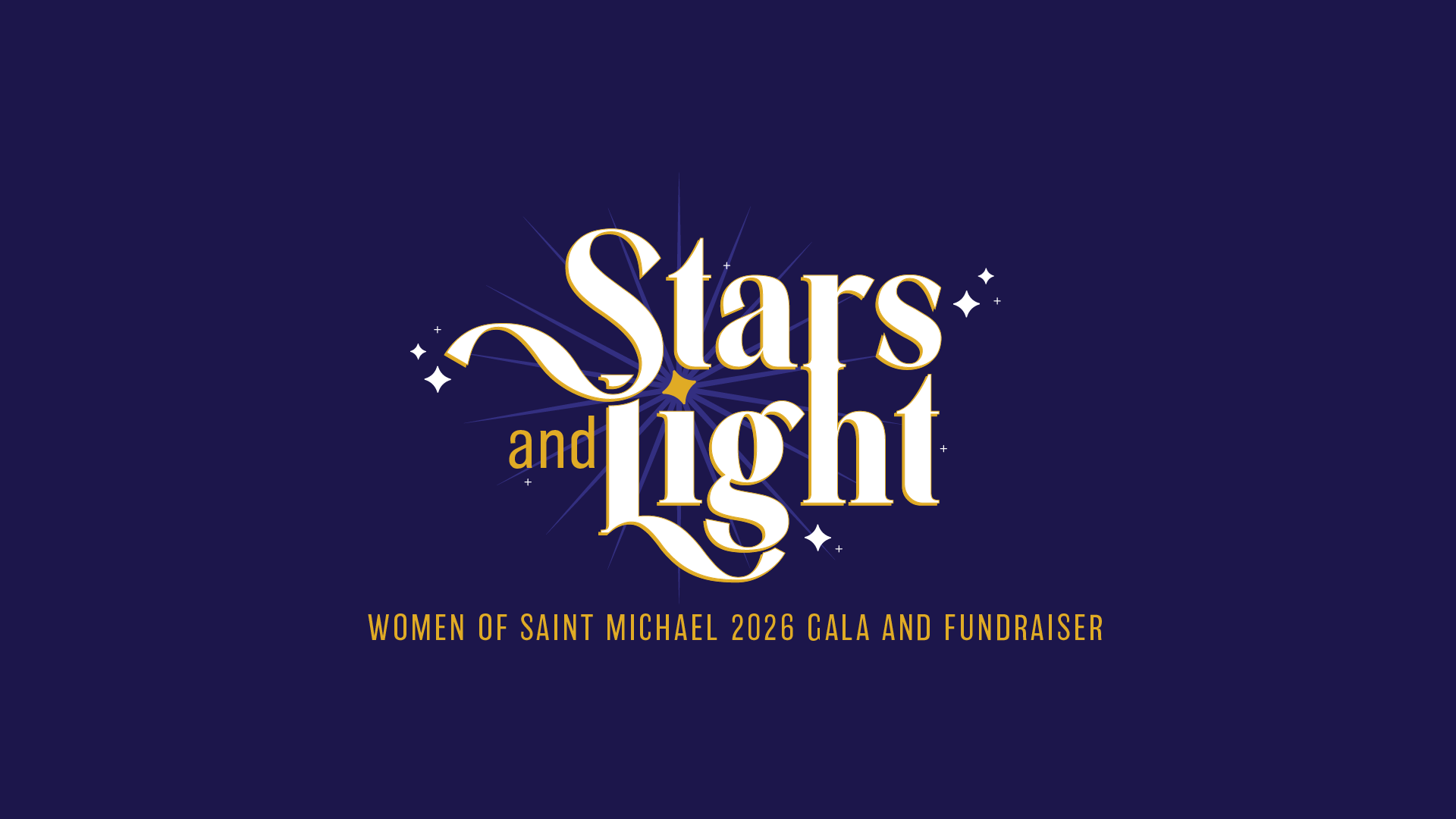 2026 Gala & Fundraiser: Stars and Light