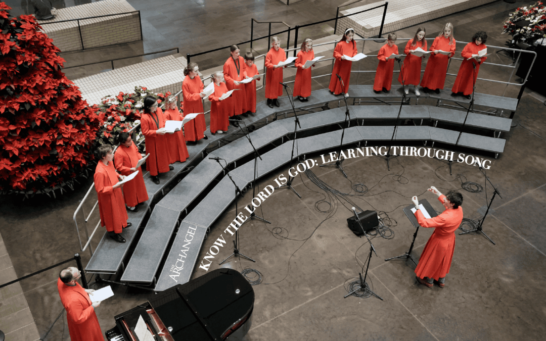 Know the Lord is God: Learning Through Song