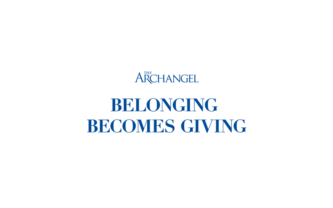 Belonging Becomes Giving